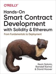 Hands-On Smart Contract Development with Solidity and Ethereum: From Fundamentals to Deployment cena un informācija | Ekonomikas grāmatas | 220.lv