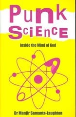 Punk Science - Inside the Mind of God: Inside the Mind of God illustrated edition cena un informācija | Ekonomikas grāmatas | 220.lv