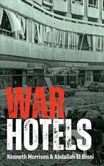 War Hotels цена и информация | Книги по социальным наукам | 220.lv