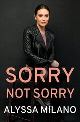 Sorry Not Sorry: Stories I Have Lived cena un informācija | Biogrāfijas, autobiogrāfijas, memuāri | 220.lv