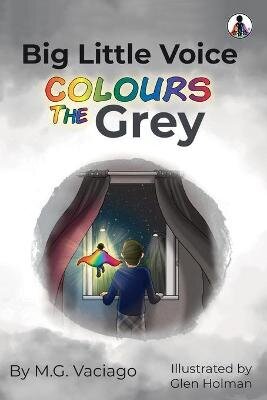 Big Little Voice: Colours the Grey цена и информация | Grāmatas pusaudžiem un jauniešiem | 220.lv