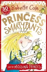 Princess Smartypants and the Missing Princes cena un informācija | Grāmatas pusaudžiem un jauniešiem | 220.lv