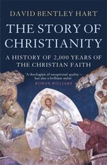 Story of Christianity: A History of 2000 Years of the Christian Faith cena un informācija | Garīgā literatūra | 220.lv