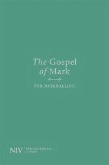 NIV Gospel of Mark for Journalling cena un informācija | Garīgā literatūra | 220.lv