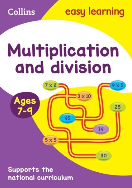 Multiplication and Division Ages 7-9: Ideal for Home Learning New edition, Ages 7-9, Multiplication and Division Ages 7-9 cena un informācija | Grāmatas pusaudžiem un jauniešiem | 220.lv