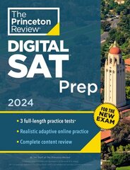 Princeton Review SAT Prep, 2024: 3 Practice Tests plus Review plus Online Tools for the NEW Digital SAT 2024 cena un informācija | Grāmatas pusaudžiem un jauniešiem | 220.lv