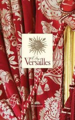 Day at Versailles: An Intimate Portrait цена и информация | Путеводители, путешествия | 220.lv