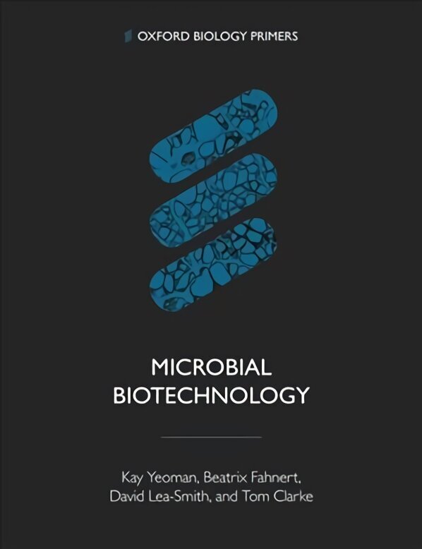 Microbial Biotechnology cena un informācija | Ekonomikas grāmatas | 220.lv