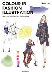 Colour in Fashion Illustration: Drawing and Painting Techniques cena un informācija | Mākslas grāmatas | 220.lv