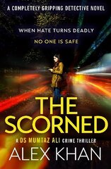 Scorned: A twisty, gripping, contemporary detective novel with an unforgettable main character cena un informācija | Fantāzija, fantastikas grāmatas | 220.lv