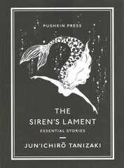 Siren's Lament: Essential Stories цена и информация | Фантастика, фэнтези | 220.lv