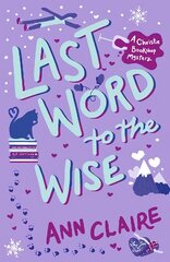 Last Word to the Wise: A charming and addictive cosy murder mystery цена и информация | Фантастика, фэнтези | 220.lv
