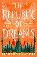 Republic of Dreams cena un informācija | Grāmatas pusaudžiem un jauniešiem | 220.lv