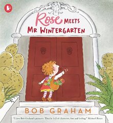 Rose Meets Mr Wintergarten cena un informācija | Grāmatas mazuļiem | 220.lv
