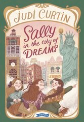 Sally in the City of Dreams цена и информация | Книги для подростков  | 220.lv