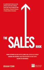 Sales Book: How to Drive Sales, Manage a Sales Team and Deliver Results cena un informācija | Ekonomikas grāmatas | 220.lv