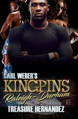 Carl Weber's Kingpins: Raleigh-durham cena un informācija | Fantāzija, fantastikas grāmatas | 220.lv