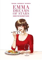 Emma Dreams Of Stars: Inside the Gourmet Guide cena un informācija | Fantāzija, fantastikas grāmatas | 220.lv