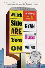 Which Side Are You On: A Novel цена и информация | Фантастика, фэнтези | 220.lv
