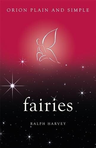 Fairies, Orion Plain and Simple cena un informācija | Pašpalīdzības grāmatas | 220.lv