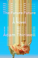 Future Future цена и информация | Фантастика, фэнтези | 220.lv