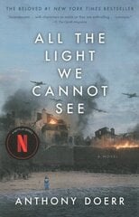 All the Light We Cannot See Media Tie-In ed. цена и информация | Фантастика, фэнтези | 220.lv