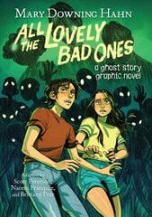 All the Lovely Bad Ones Graphic Novel: A Ghost Story Graphic Novel цена и информация | Фантастика, фэнтези | 220.lv