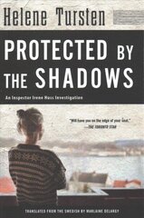 Protected By The Shadows: Irene Huss Investigation #10 cena un informācija | Fantāzija, fantastikas grāmatas | 220.lv