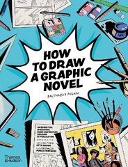How to Draw a Graphic Novel cena un informācija | Grāmatas pusaudžiem un jauniešiem | 220.lv
