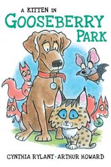 Kitten in Gooseberry Park Reprint ed. цена и информация | Книги для подростков и молодежи | 220.lv