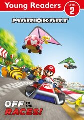 Official Mario Kart: Young Reader - Off to the Races! cena un informācija | Grāmatas pusaudžiem un jauniešiem | 220.lv