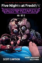 B-7: An AFK Book (Five Nights at Freddy's: Tales from the Pizzaplex #8) цена и информация | Книги для подростков и молодежи | 220.lv