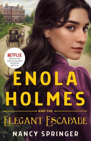 Enola Holmes and the Elegant Escapade цена и информация | Grāmatas pusaudžiem un jauniešiem | 220.lv