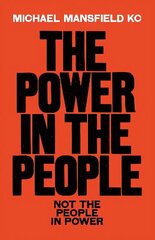 Power In The People: How We Can Change The World Digital original cena un informācija | Sociālo zinātņu grāmatas | 220.lv