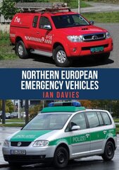 Northern European Emergency Vehicles цена и информация | Книги по социальным наукам | 220.lv
