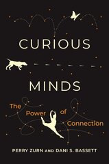 Curious Minds: The Power of Connection cena un informācija | Sociālo zinātņu grāmatas | 220.lv