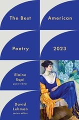 Best American Poetry 2023 цена и информация | Поэзия | 220.lv