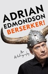 Berserker!: An Autobiography cena un informācija | Biogrāfijas, autobiogrāfijas, memuāri | 220.lv