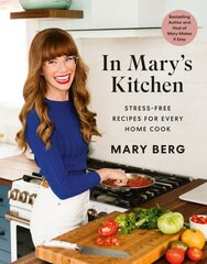 In Mary's Kitchen: Stress-Free Recipes for Every Home Cook cena un informācija | Pavārgrāmatas | 220.lv