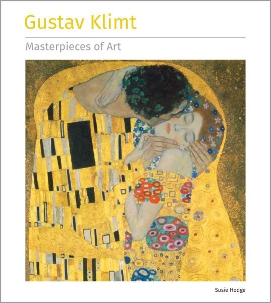 Gustav Klimt Masterpieces of Art cena un informācija | Mākslas grāmatas | 220.lv
