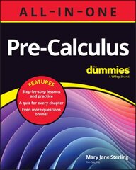 Pre-Calculus All-in-One For Dummies: Book plus Chapter Quizzes Online цена и информация | Книги по экономике | 220.lv