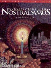 Conversations with Nostradamus: Volume 2: His Prophecies Explained Revised edition, Volume 2 цена и информация | Самоучители | 220.lv