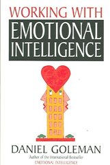 Working with Emotional Intelligence New edition cena un informācija | Pašpalīdzības grāmatas | 220.lv