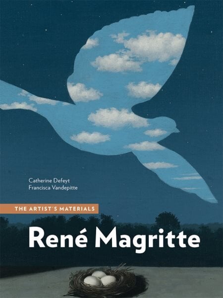 Rene Magritte: The Artist's Materials cena un informācija | Mākslas grāmatas | 220.lv