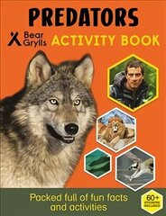 Bear Grylls Sticker Activity: Predators цена и информация | Книги для малышей | 220.lv