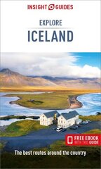 Insight Guides Explore Iceland (Travel Guide with Free eBook) 2nd Revised edition цена и информация | Путеводители, путешествия | 220.lv