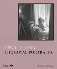 Cecil Beaton: The Royal Portraits (Victoria and Albert Museum) цена и информация | Книги по фотографии | 220.lv