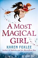 Most Magical Girl цена и информация | Книги для подростков и молодежи | 220.lv