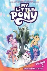 My Little Pony, Vol. 2: Smoothie-ing It Over cena un informācija | Fantāzija, fantastikas grāmatas | 220.lv