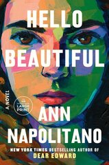 Hello Beautiful (Oprah's Book Club): A Novel Large type / large print edition цена и информация | Фантастика, фэнтези | 220.lv